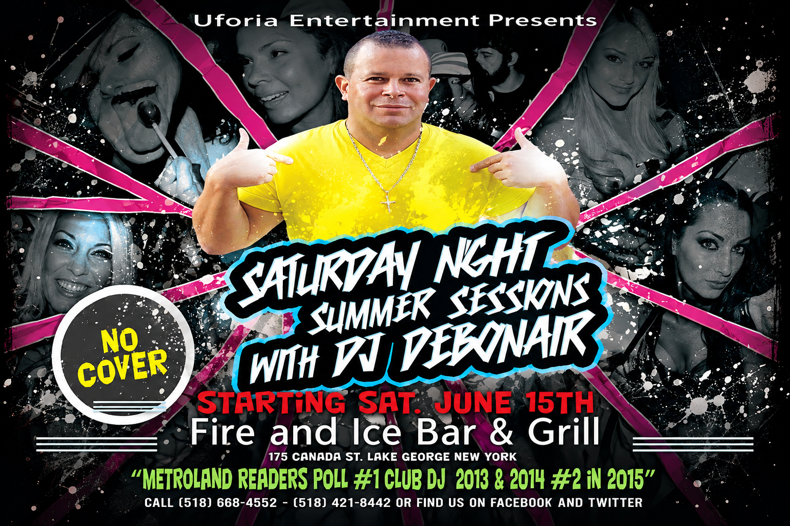 The 2019 Saturday Night Summer Sessions at Fire and Ice Bar & Grill — June 15th - September 1, 2019 | Uforia Entertainment & DJ Debonair